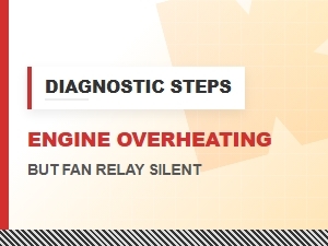 Engine Overheating with a Silent Fan Relay Diagnosis